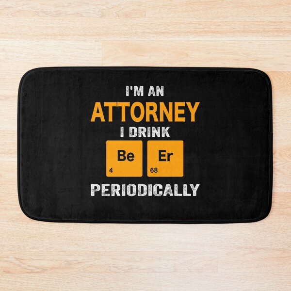 Item preview, Beer Drinker Gift, Funny attorney Shirt, attorney Gift, attorney fathers day christmas gift Shirt, Beer Drinker Drink Beer Periodically designed and sold by xlnv.