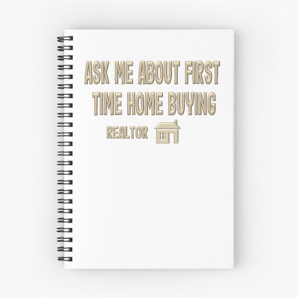 Item preview, Ask Me About First Time Home Buying ~ Realtor designed and sold by LeslieMac713.