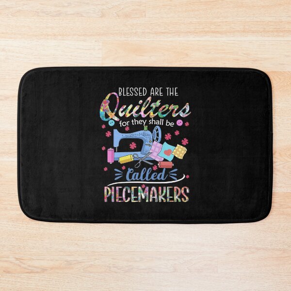Item preview, Blessed Are The Quilters For They Shall Be Called Piecemakers designed and sold by adxota.