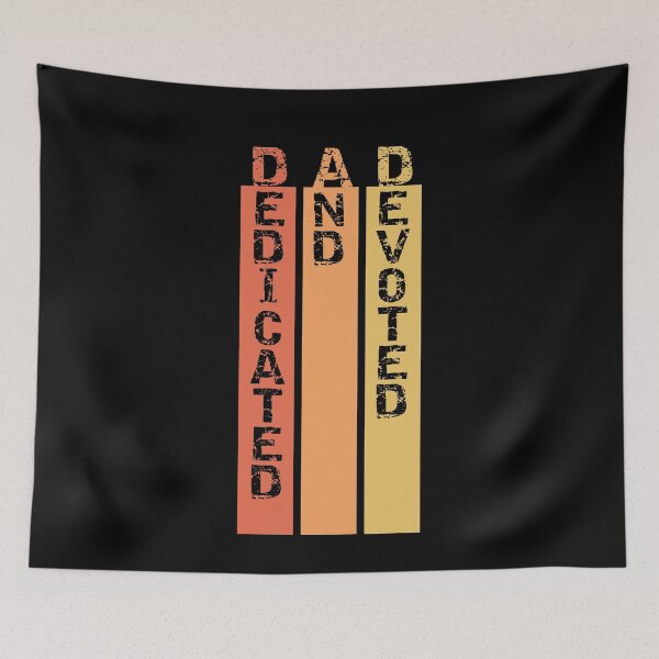 Item preview, Dad - Dedicated and Devoted designed and sold by Rhu Creations.