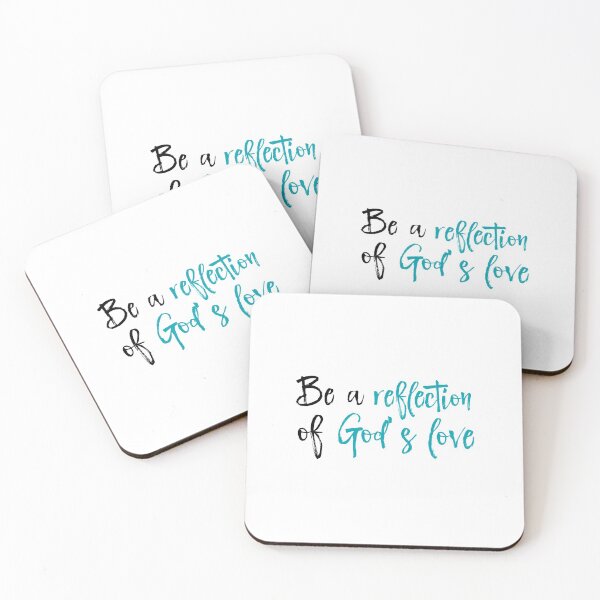 Item preview, Be a reflection of God's love Quote designed and sold by motivateme.