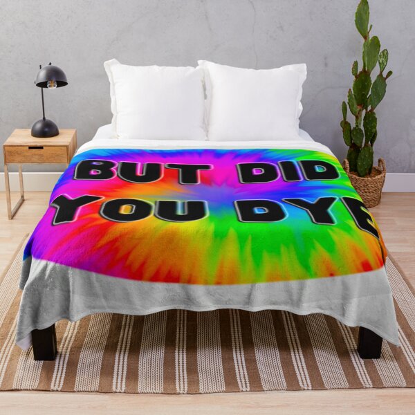 Item preview, But Did You Dye? designed and sold by Wokinprogress.
