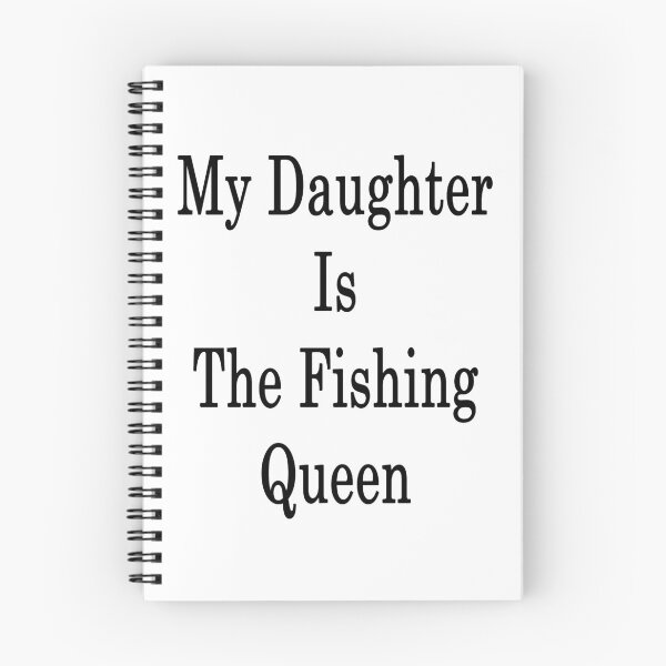 Item preview, My Daughter Is The Fishing Queen  designed and sold by supernova23.