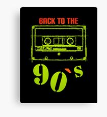 Back to the 90`s Canvas Print