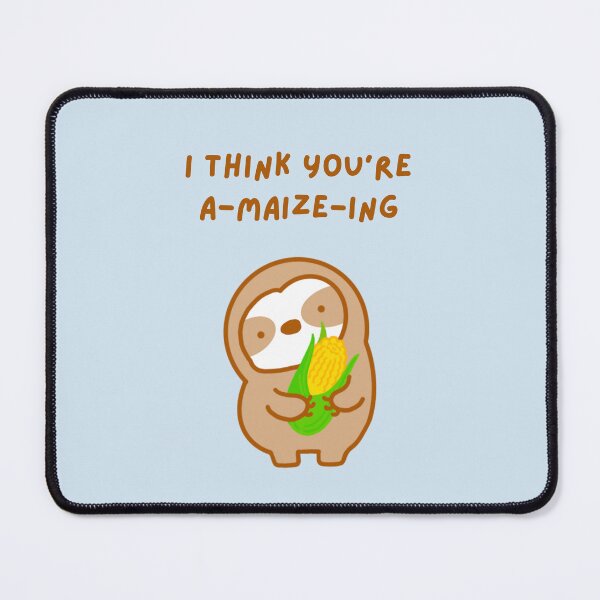 Item preview, I Think You’re Amazing Corn Sloth  designed and sold by theslothinme.