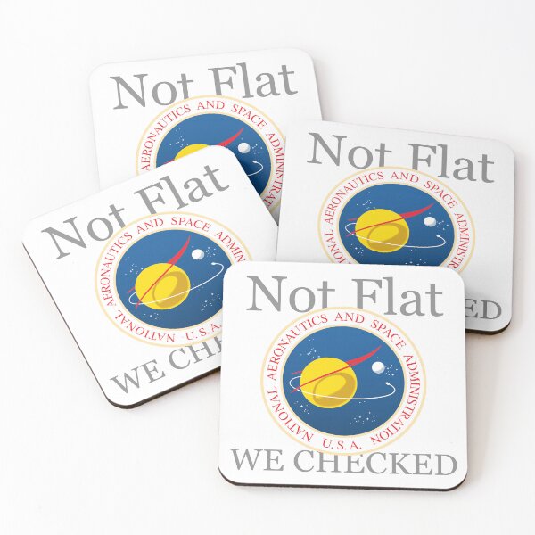 Item preview, Not Flat We Checked NASA designed and sold by Sarcasmagic.