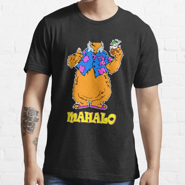 mahalo bear shirt