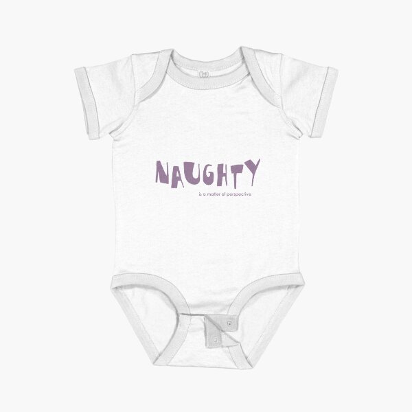 naughty is a matter of perspective Short Sleeve Baby One-Piece