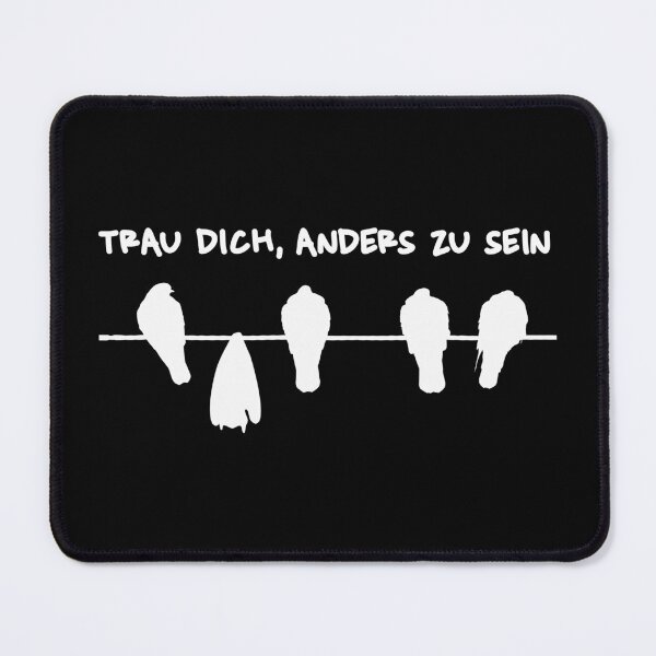 Artikelvorschau, Trau dich, anders zu sein entworfen und verkauft von OVMEngemann.