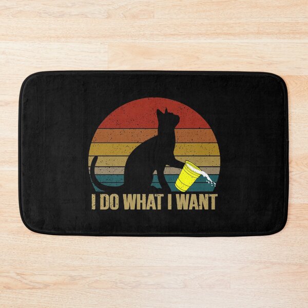 Item preview, I Do What I Want Funny Black Cat Lover designed and sold by JuxNdx.