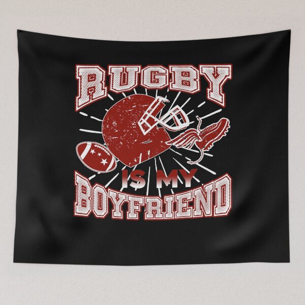 Item preview, Rugby Is My Boyfriend designed and sold by UnknownArtistt.