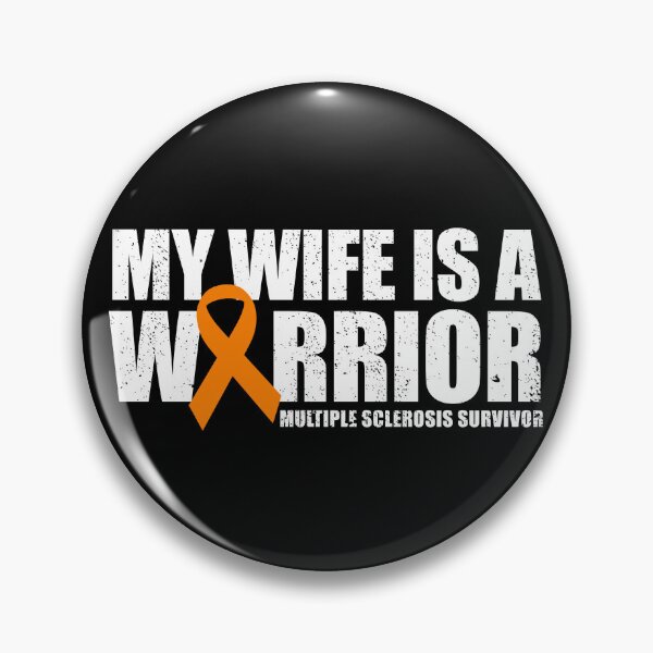 Artikelvorschau, My Wife Is A Warrior Multiple Sclerosis Survivor MS Warrior Gear entworfen und verkauft von DynamicDesign.