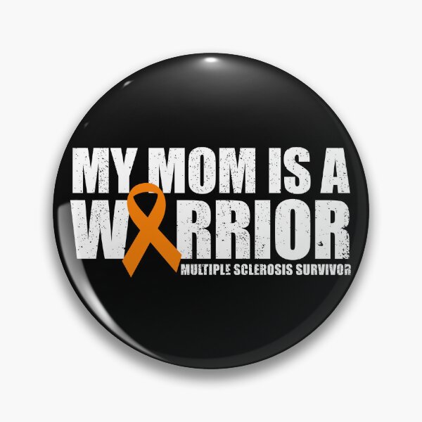 Artikelvorschau, My Mom Is A Warrior Multiple Sclerosis Survivor MS Warrior Gear entworfen und verkauft von DynamicDesign.