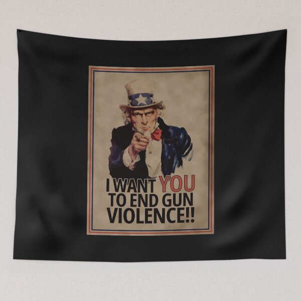 Item preview, I Want You To End Gun Violence | Uncle Sam | End Gun Violence | Gun Violence Awareness designed and sold by DrawingBoard.