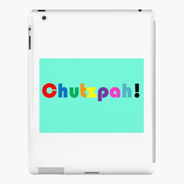 Chutzpah iPad Case & Skin for Sale by Susan Segal
