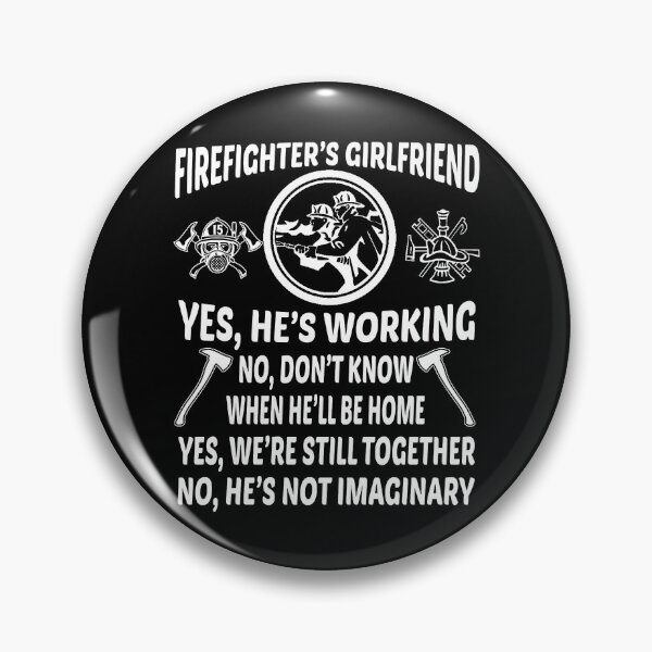 Item preview, Firefighter's Girlfriend designed and sold by ktmaem.