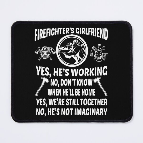 Item preview, Firefighter's Girlfriend designed and sold by ktmaem.