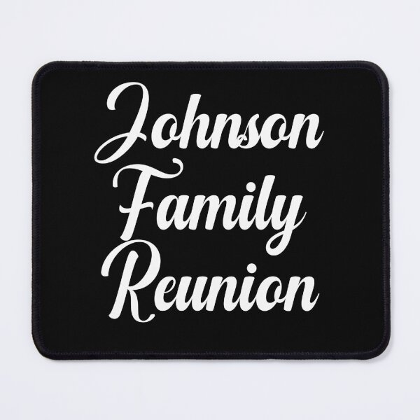 Item preview, Johnson Family Reunion designed and sold by Peter Stawicki.