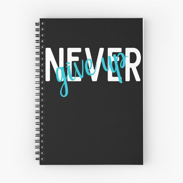 Item preview, Never Give Up designed and sold by RedSparkle.