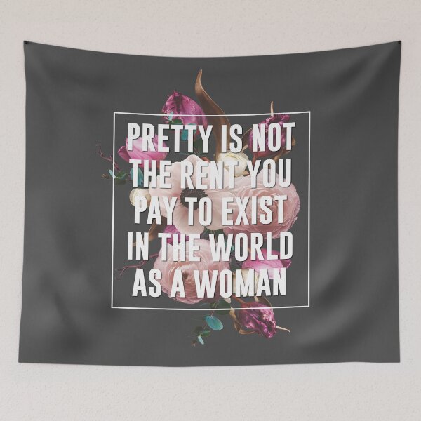 Item preview, Pretty Is Not The Rent You Pay designed and sold by kjanedesigns.