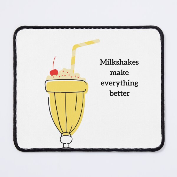 Item preview, Milkshakes Make Everything Better designed and sold by beyondinsanity.