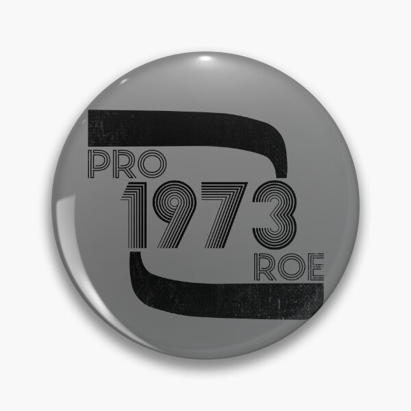 Artikelvorschau, Pro Roe 1973 Women's Rights Feminist Pro Choice Gear entworfen und verkauft von DynamicDesign.