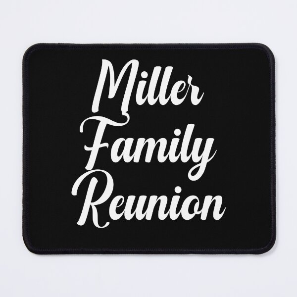 Item preview, Miller Family Reunion designed and sold by Peter Stawicki.