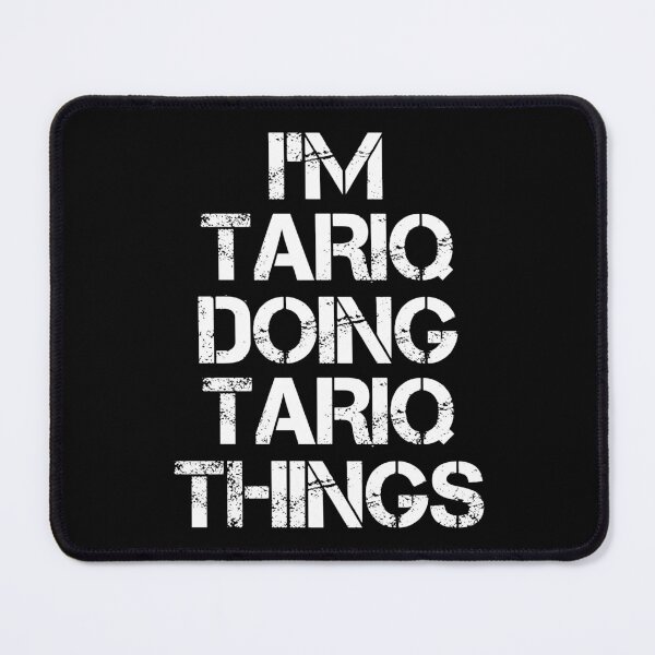 Item preview, Tariq Name T Shirt - Doing Tariq Things Name Gift Item Tee designed and sold by aaronmaxi6.