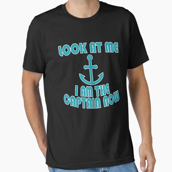 Item preview, Look At Me I Am The Captain Now designed and sold by stuch75.