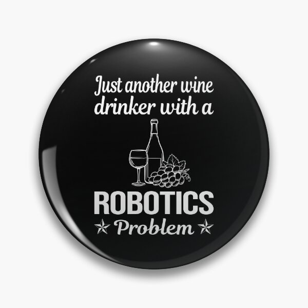 Artikelvorschau, Weintrinker Robotik Roboter Roboter entworfen und verkauft von zuehloxerxk.