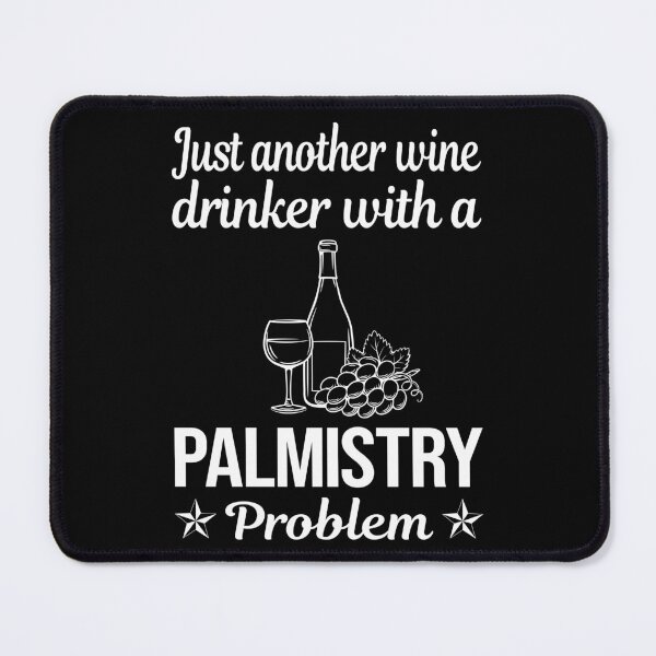 Item preview, Wine Drinker Palmistry Palmist Palm Reading Reader designed and sold by zuehloxerxk.