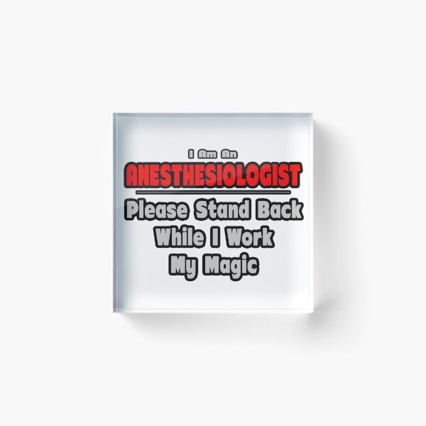 Item preview, Funny Anesthesiologist ... Stand Back While I Work My Magic designed and sold by TKUP22.