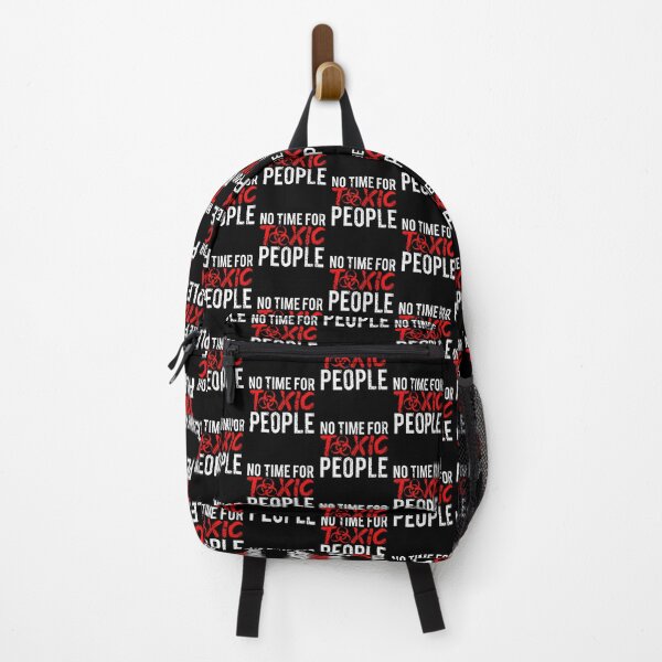 Item preview, No Time For Toxic People designed and sold by FNStuff.