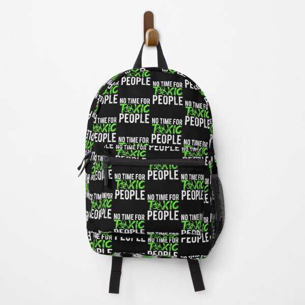 Item preview, No Time For Toxic People designed and sold by FNStuff.