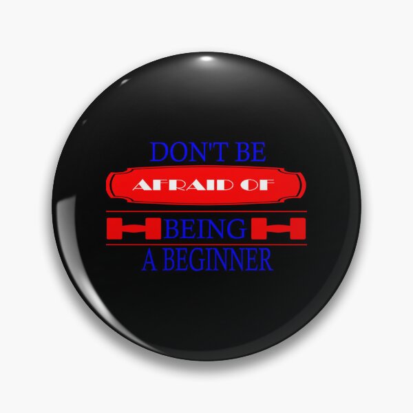 Item preview, Dont Be Afraid To Be A Beginner Classic T-Shirt designed and sold by ayeshadanaqws.