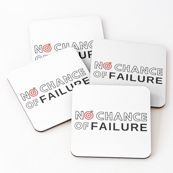 Item preview, No Chance Of Failure designed and sold by wildpiksel.