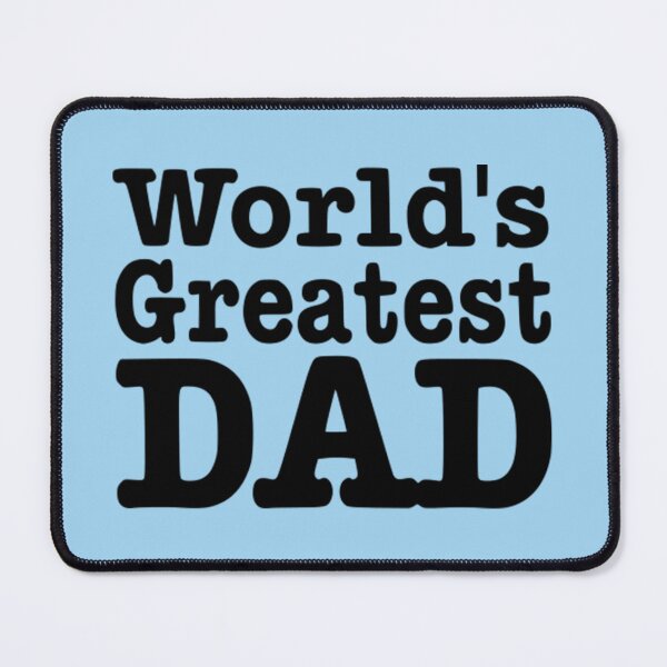 Item preview, World's Greatest Dad designed and sold by Froyd Wess.