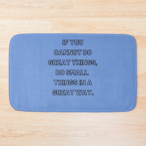 Item preview, DO SMALL THINGS IN A GREAT WAY  designed and sold by KarlWalter.