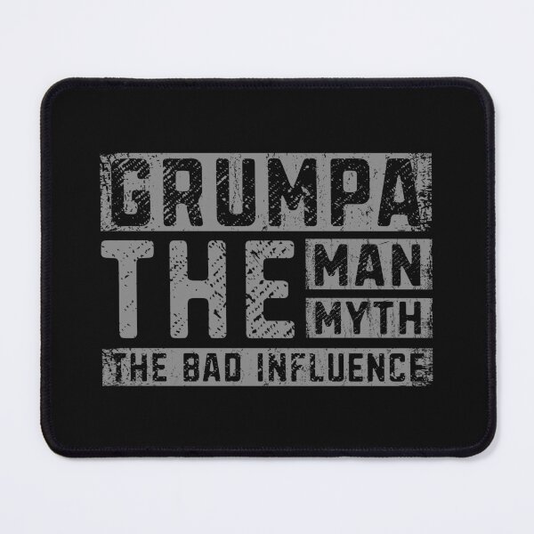 Item preview, Grumpa Tha Man The Myth The Bad Influence Funny for Best Grandpa Sarcastic Joke Gift designed and sold by alenaz.