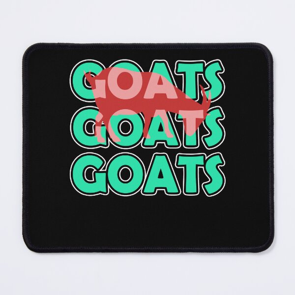 Item preview, I Love Goats Goats Goats designed and sold by UnknownArtistt.