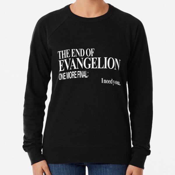 Neon Genesis Evangelion - Te necesito. Sudadera ligera