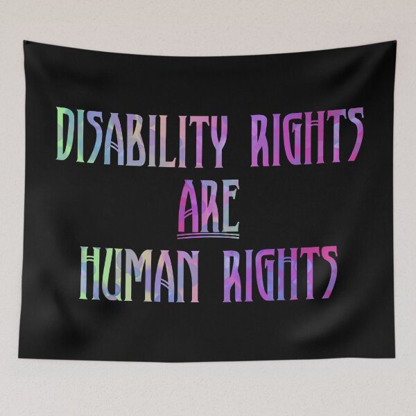 Item preview, Disability Rights Are Human Rights designed and sold by AutumnJude Rowan.