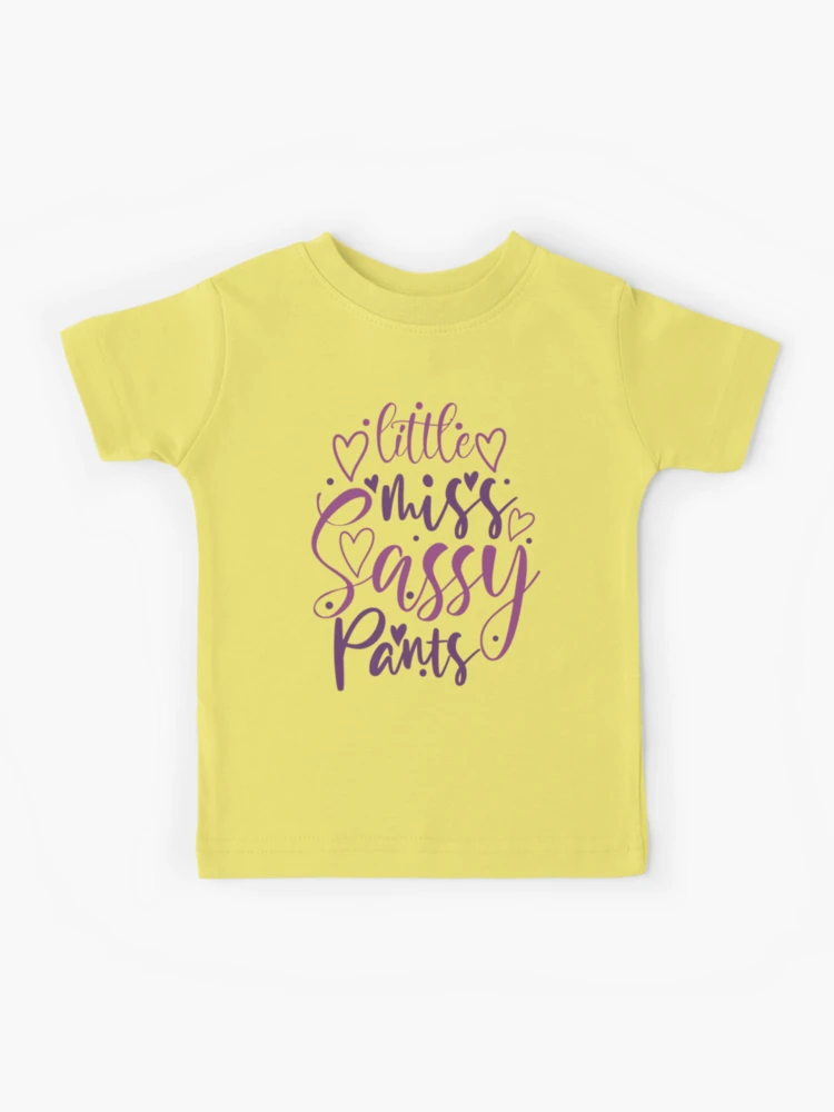 Little Miss Sassy Pants 0727