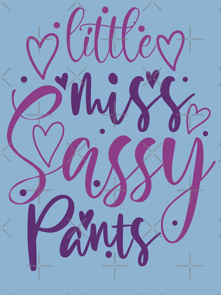 Little Miss Sassy Pants Graphic by CraftsSvg30 · Creative Fabrica