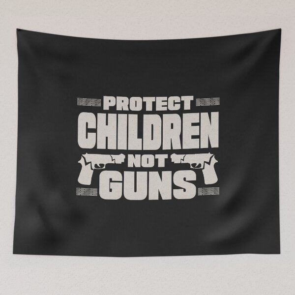 Item preview, protect children not guns - motivational Quote designed and sold by VichallanStudio.