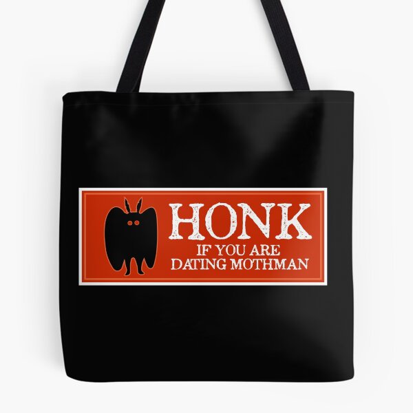 Item preview, Honk if you are dating Mothman designed and sold by since-here.