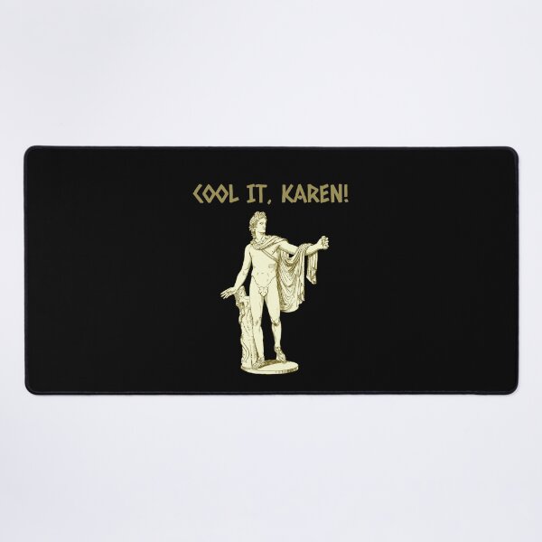 Item preview, Cool It Karen Ancient Greek God Apollo Statue Classic Arts designed and sold by Legit Hooligan.