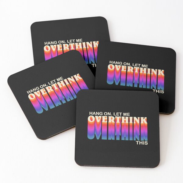 Item preview, Hang On. Let Me Overthink This. - Glitch Quotes designed and sold by Manday.