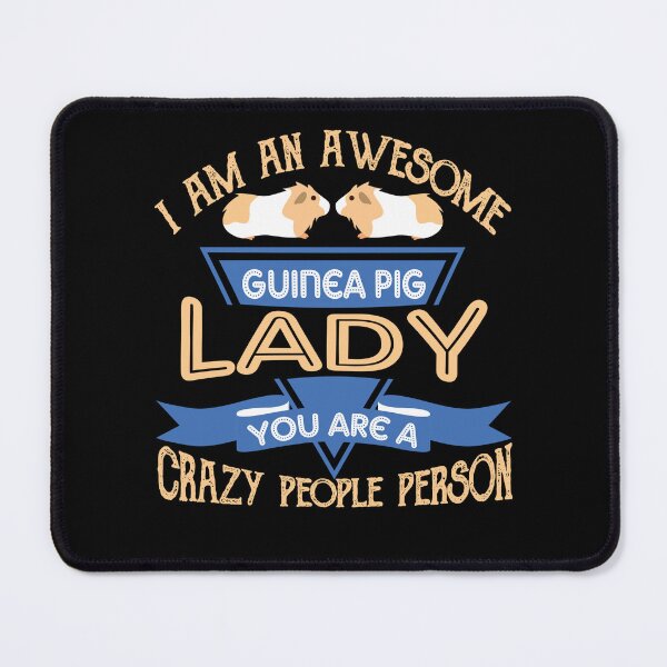 Item preview, I Am An Awesome Guinea Pig Lady designed and sold by UnknownArtistt.