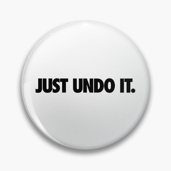 Item preview, Just undo it. designed and sold by Eurozerozero.